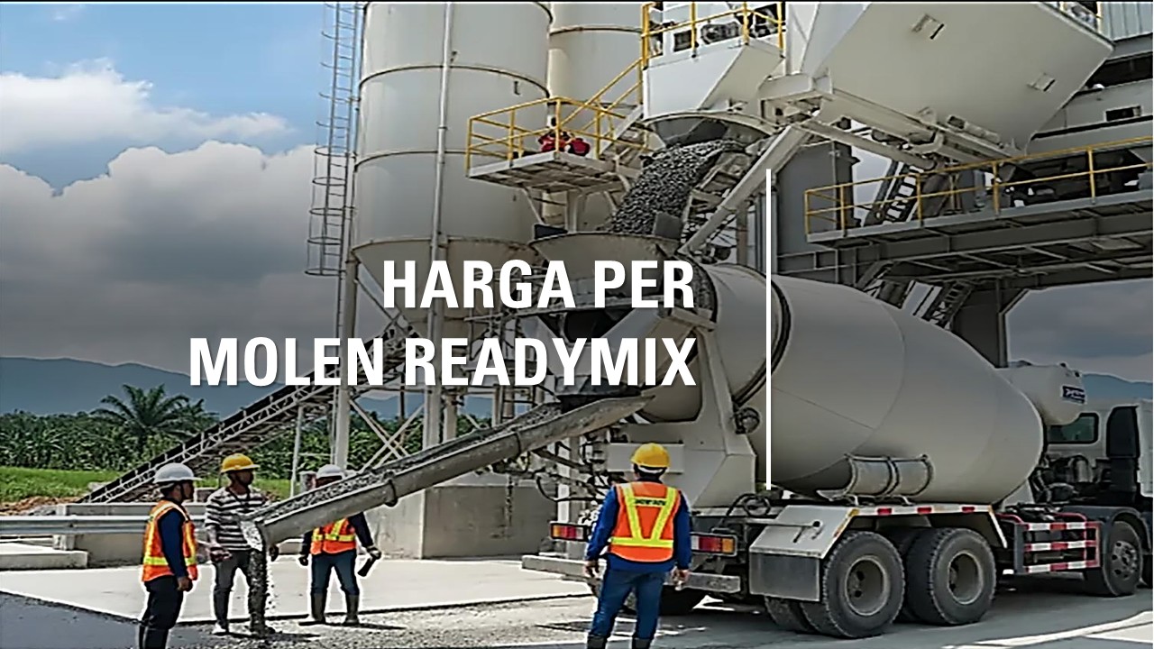 Harga per Molen Readymix